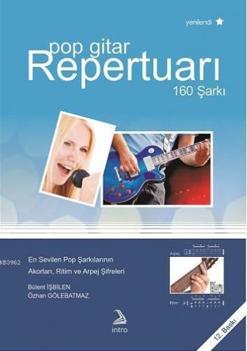 Pop Gitar Repertuarı; 160 Şarkı