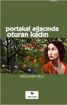 Portakal Ağacında Oturan Kadın