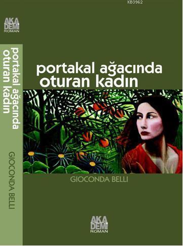 Portakal Ağacında Oturan Kadın