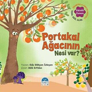 Portakal Ağacının Nesi Var? - Sebzoti Kasabası