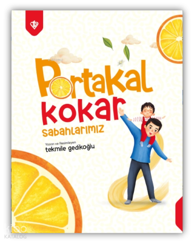 Portakal Kokar Sabahlarımız