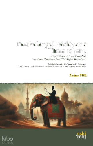 Postkolonyal Edebiyatta Dini Kimlik