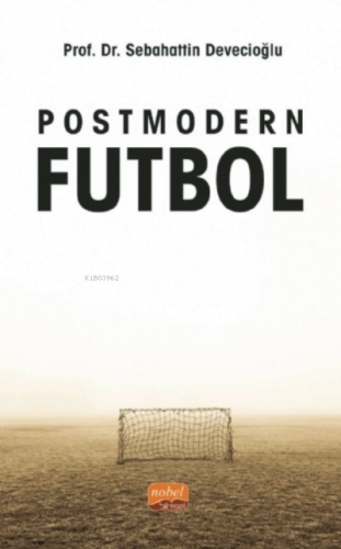 Postmodern Futbol
