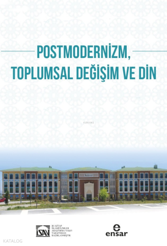 Postmodernizm Toplumsal Değişim ve Din