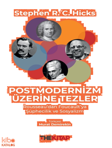 Postmodernizm Üzerine Tezler;Rousseau’dan Foucault’ya Şüphecilik ve So