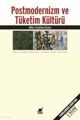 Postmodernizm ve Tüketim Kültürü