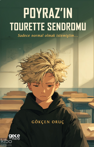 Poyraz’ın Tourette Sendromu