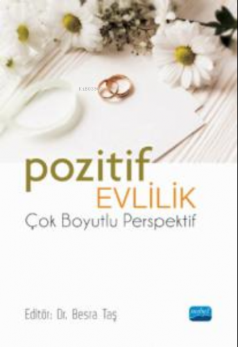 Pozitif Evlilik - Çok boyutlu Perspektif