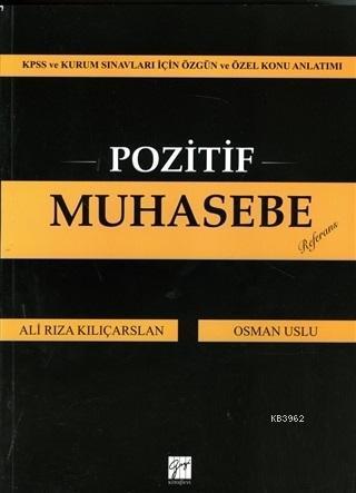 Pozitif Muhasebe Kpss ve Kurum Sınavları İçin Özgün ve Özel Konu Anlatımı