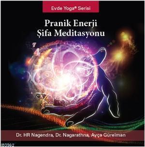 Pranik Enerji Şifa Meditasyonu (CD); Evde Yoga Serisi