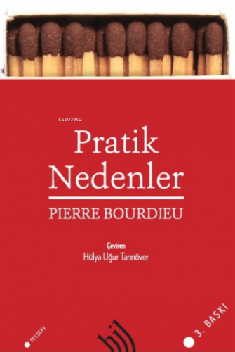 Pratik Nedenler : Eylem Kuramı Üzerine