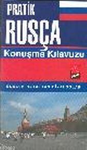 Pratik| Rusça Konuşma Kılavuzu (Cep Boy)