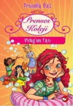Prenses Koleji 1; Vickynin Tacı