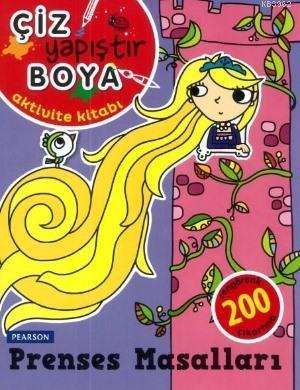 Prenses Masalları; Çiz - Yapıştır - Boya, Aktivite Kitapları, +3 Yaş