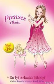 Prenses Okulu 14 - Jessica ve En İyi Arkadaş Bileziği; Yakut Köşkler'de