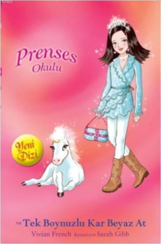 Prenses Okulu 20 - Prenses Isabella ve Tek Boynuzlu Kar Beyaz At