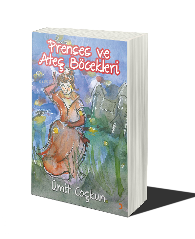 Prenses ve Ateş Böcekleri