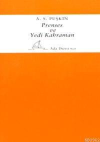 Prenses ve Yedi Kahraman