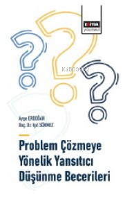 Problem Çözmeye Yönelik Yansıtıcı Düşünme Becerileri