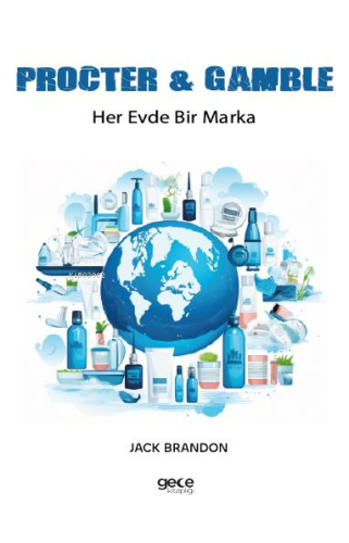 Procter & Gamble ;Her Evde Bir Marka