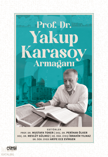 Prof. Dr.Yakup Karasoy Armağanı