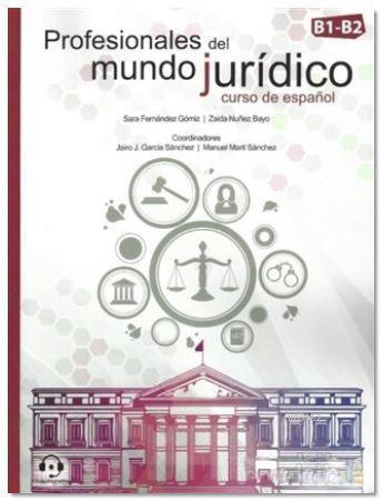 Profesionales Del Mundo Juridico B1-B2 Aduio Descargable