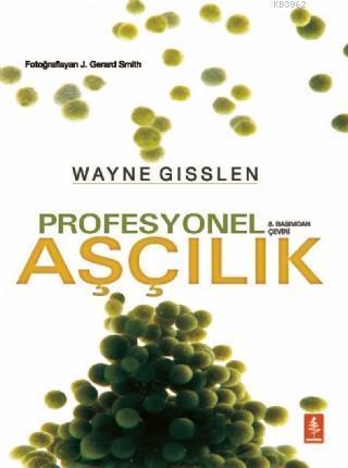 Profesyonel  Aşçılık - Professional Cooking