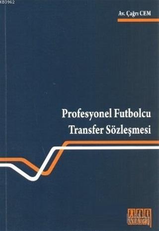 Profesyonel Futbolcu Transfer Sözleşmesi