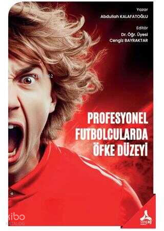 Profesyonel Futbolcularda Öfke Düzeyi