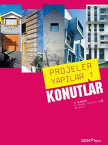 Projeler Yapılar 1 - Konutlar