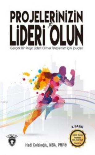Projelerinizin Lideri Olun