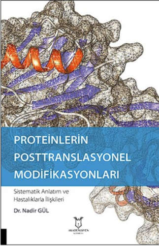 Proteinlerin Posttranslasyonel Modifikasyonları