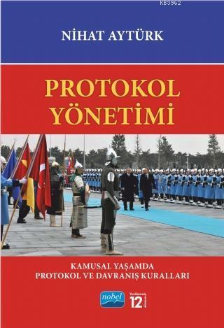 Protokol Yönetimi
