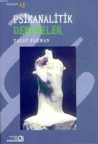Psikanalitik Denemeler