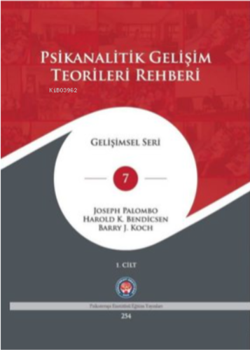 Psikanalitik Gelişim Teorileri Rehberi 2.Cilt