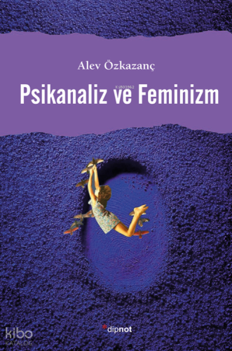 Psikanaliz ve Feminizm