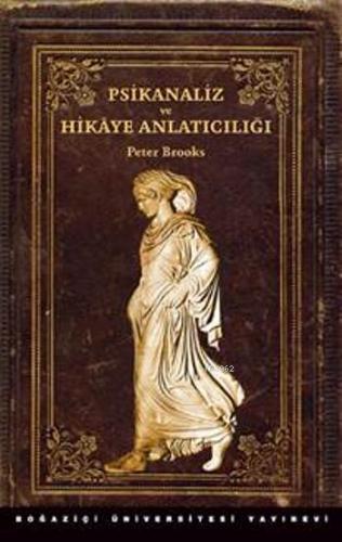 Psikanaliz ve Hikaye Anlatıcılığı