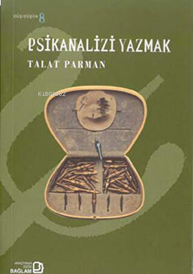 Psikanalizi Yazmak