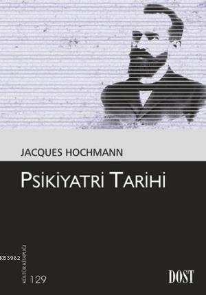 Psikiyatri Tarihi
