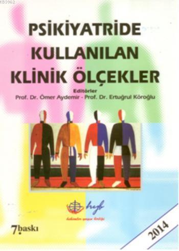 Psikiyatride Kullanılan Klinik Ölçekler