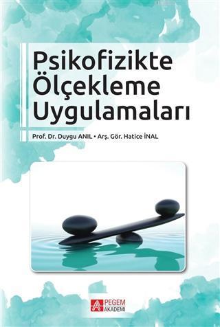 Psikofizikte Ölçekleme Uygulamaları
