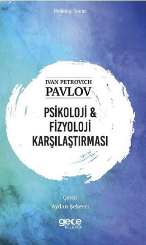 Psikoloji & Fizyoloji karşılaştırması