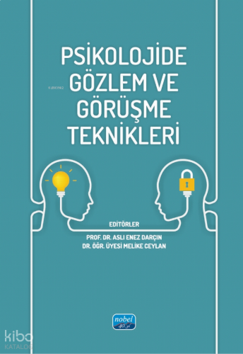 Psikolojide Gözlem ve Görüşme Teknikleri