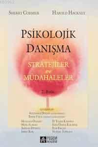 Psikolojik Danışma; Stratejiler ve Müdahaleler