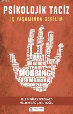 Psikolojik Taciz; İş Yaşamında Gerilim