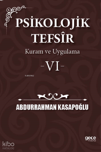 Psikolojik Tefsîr Kuram ve Uygulama 6