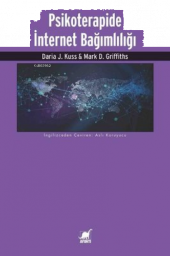 Psikoterapide İnternet Bağımlılığı