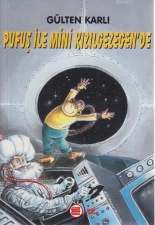 Pufuş ile Mini Kızılgezegen'de
