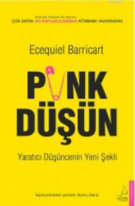 Punk Düşün; Yaratıcı Düşüncenin Yeni Şekli