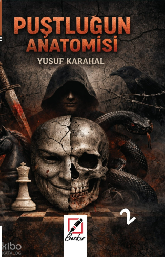 Puştluğun Anatomisi - 2